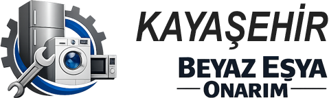 Kayaşehir Beyaz Eşya Onarım